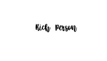 Rich Person